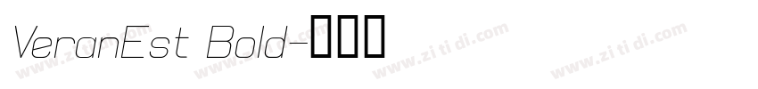 VeranEst Bold字体转换